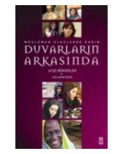 Duvarlarin Arkasinda Ayse Böhürler