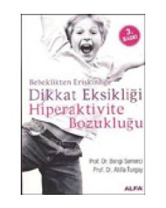 Dikkat Eksikliği Hiperaktivite Bozukluğu