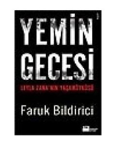 Yemin Gecesi / Leyla Zana'nin Yasamöyküsü