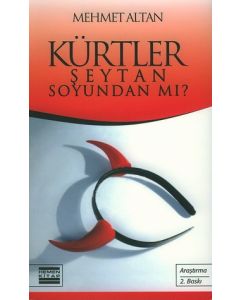 Kürtler Şeytan Soyundan mı?