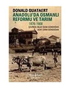Anadolu'da Osmanlı Reformu ve Tarım Donald Quataert