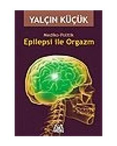 Epilepsi İle Orgazm