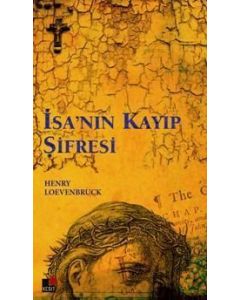 Isa'nin Kayip Sifresi Henri Loevenbruck