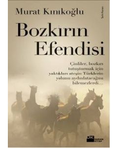 Bozkırın Efendisi Murat Kınıkoğlu