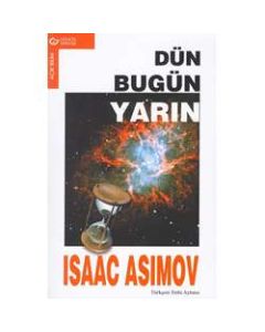 Dün, Bugün, Yarın