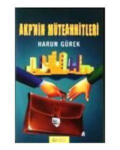 AKP'nin Müteahhitleri