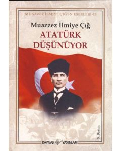 Atatürk Düşünüyor