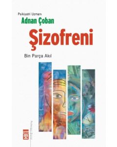 Sizofreni Bin Parça Akıl