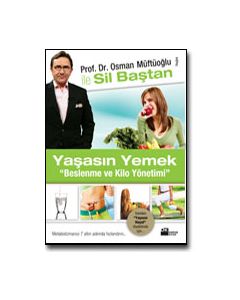 Yaşasın Yemek / Beslenme ve Kilo Yönetimi