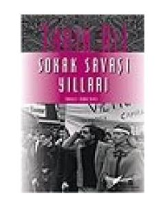 Sokak Savaşı Yılları Tarik Ali