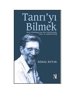 Tanrı'yı Bilmek Kemal Batak