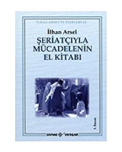 Seriatçıyla Mücadelenin El Kitabı