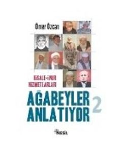 Ağabeyler Anlatıyor 2Ömer Özcan