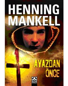 Ayazdan Önce