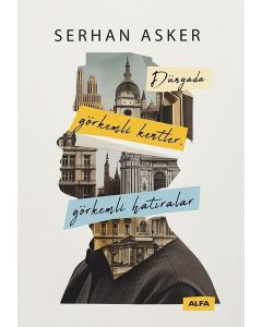 Dünyada Görkemli Kentler Görkemli Hatıralar