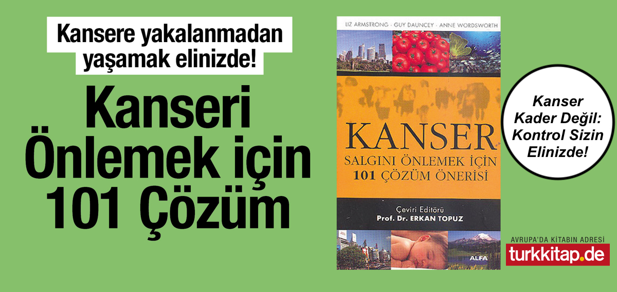 kanseri-onlemek-icin-101-cozum-onerisi